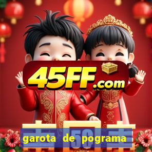 garota de pograma em saj